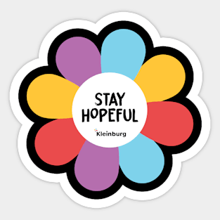 Flowers of hope: STAY HOPEFUL Sticker